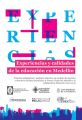 Experiencias y calidades de la educacion en Medellin