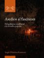 Asedios al fascismo