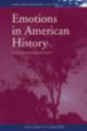 Emotions in American History