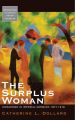 The Surplus Woman