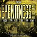 Eyewitness 1900-1949