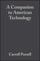 A Companion to American Technology