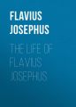 The Life of Flavius Josephus