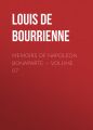 Memoirs of Napoleon Bonaparte — Volume 07