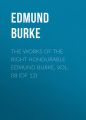 The Works of the Right Honourable Edmund Burke, Vol. 08 (of 12)