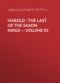 Harold : the Last of the Saxon Kings  Volume 01