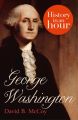 George Washington: History in an Hour