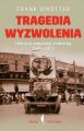 Tragedia wyzwolenia