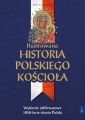 Ilustrowana historia polskiego Kosciola