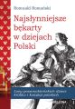 Najslynniejsze Bekarty w dziejach Polski