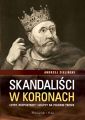 Skandalisci w koronach