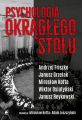 Psychologia Okraglego Stolu