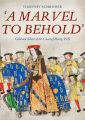 'A Marvel to Behold': Gold and Silver at the Court of Henry VIII