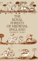 The Royal Forests of Medieval England