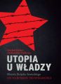 Utopia u wladzy Historia Zwiazku Sowieckiego Tom 1 Od narodzin do wielkosci (1914-1939)