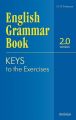 English Grammar Book. Version 2.0. Keys to the Exercises. (    )