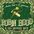Robin Hood & his Merrie Men /     