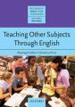 Teaching Other Subjects Through English