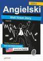 Wall Street Story. Angielski thriller z cwiczeniami
