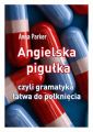 Angielska pigulka, czyli gramatyka latwa do polkniecia