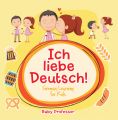 Ich liebe Deutsch! | German Learning for Kids