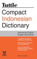 Tuttle Compact Indonesian Dictionary