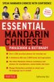 Essential Mandarin Chinese Phrasebook & Dictionary