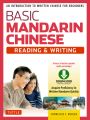 Basic Mandarin Chinese - Reading & Writing Textbook