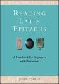 Reading Latin Epitaphs