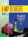 A Way to Success: English Grammar for University Students. Year 1. Students book