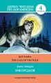 The Call of the Wild / Зов предков The Call of the Wild / Зов предков