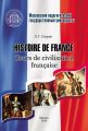 Histoire de France. Cours de civilisation francaise