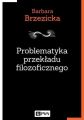 Problematyka przekladu filozoficznego