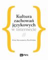 Kultura zachowan jezykowych w internecie