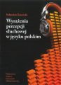 Wyrazenia percepcji sluchowej w jezyku polskim. Analiza semantyczna