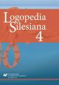„Logopedia Silesiana”. T. 4