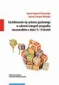 Ksztaltowanie sie systemu jezykowego w zakresie kategorii przypadka rzeczownikow u dzieci 5- i 6-letnich