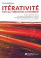 Iterativite dans la traduction automatique. Analyse orientee objets des verbes de mouvement francais traduits en polonais par jechac / jezdzic (sur la base des formes du present)