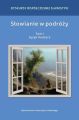Slowianie w podrozy Tom 1