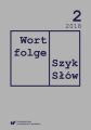 Wortfolge. Szyk Slow 2018, nr 2