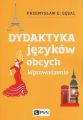 Dydaktyka jezykow obcych. Wprowadzenie