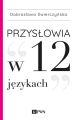 Przyslowia w 12 jezykach