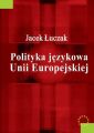 Polityka jezykowa Unii Europejskiej