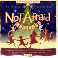 Not Afraid /  .  