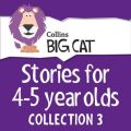 Stories for 4 to 5 year olds: Collection 3 (Collins Big Cat Audio)