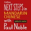 Next Steps In Mandarin Chinese With Paul Noble