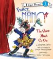 Fancy Nancy: the Show Must Go on