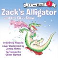 Zack'S Alligator and the First Snow