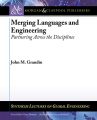 Merging Languages and Engineering