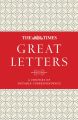 The Times Great Letters: A century of notable correspondence